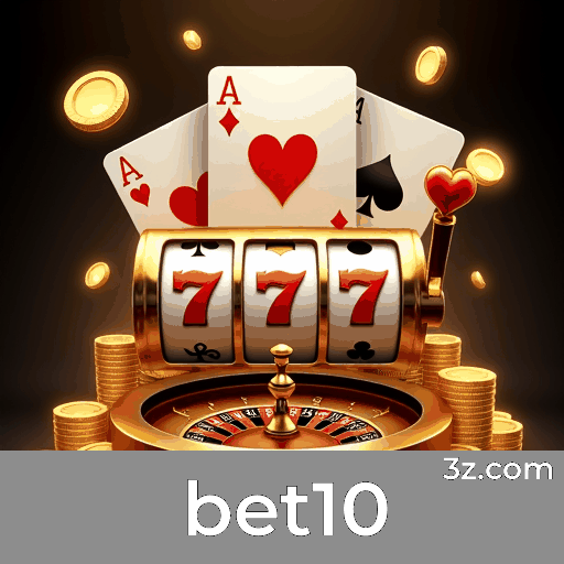 Bônus bet10: Estratégia Inteligente e Maximização
